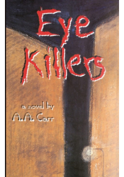 Eye KIllers