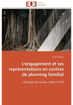 L'engagement et ses représentations en centres de planning familial
