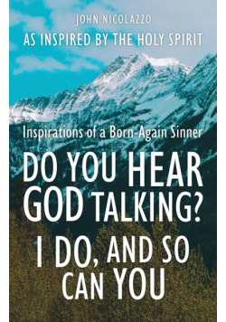 Do You Hear God Talking I Do And So Can You