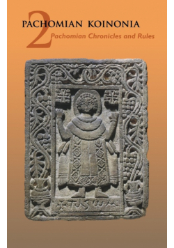 Pachomian Koinonia 2