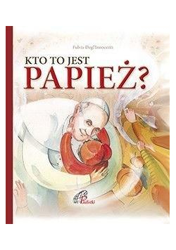 Kto to jest papież?