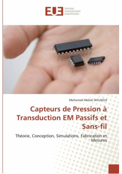 Capteurs de pression à transduction em passifs et sans-fil