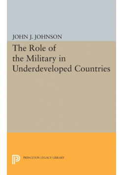 Role of the Military in Underdeveloped Countries