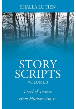Story Scripts Volume 3