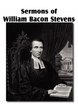 Sermons of William Bacon Stevens