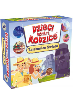 Dzieci kontra Rodzice Tajemnice Świata