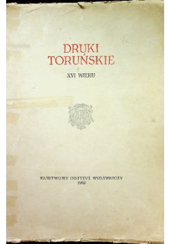 Druki Toruńskie XVI wieku