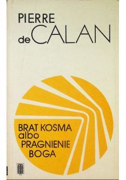 Brat Kosma albo pragnie Boga