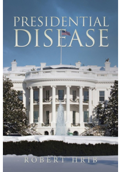 Presidential Disease