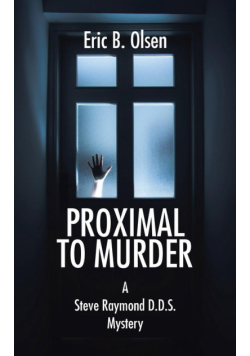 Proximal to Murder