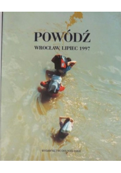 Powódź Wrocław lipiec 1997