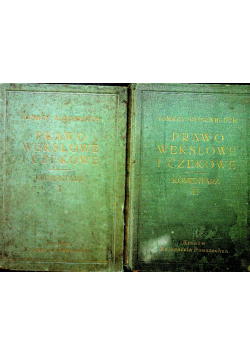 Prawo wekslowe i czekowe Tom I i II 1936 r
