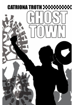 Ghost Town