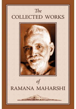 The Collected Works of Ramana Maharshi