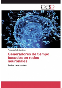Generadores de tiempo basados en redes neuronales