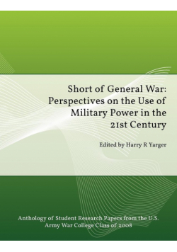 Short of General War