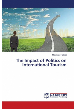 The Impact of Politics on International Tourism