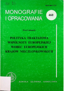 Polityka traktowania wspólnoty europejskiej wobec europejskich krajów nieczłonkowskich
