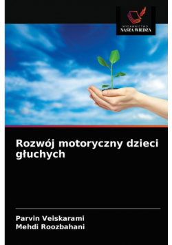 Rozwój motoryczny dzieci głuchych