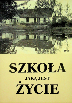 Szkoła jaką jest życie