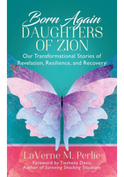 Born Again Daughters of Zion