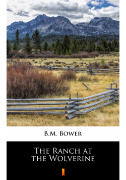 The Ranch at the Wolverine