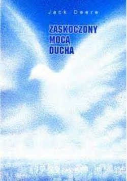 Zaskoczony mocą ducha