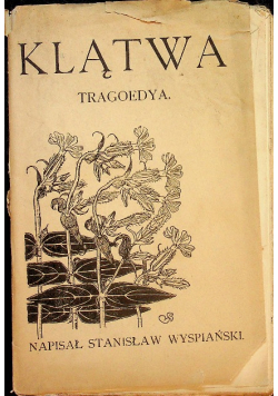 Klątwa Tragoedya I Wydanie 1899 r.