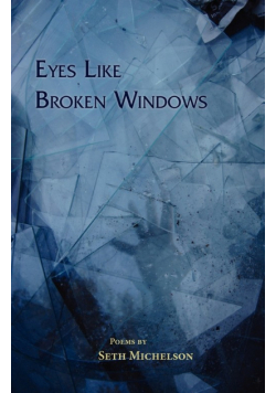 Eyes Like Broken Windows