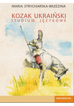 Kozak ukraiński. Studium językowe