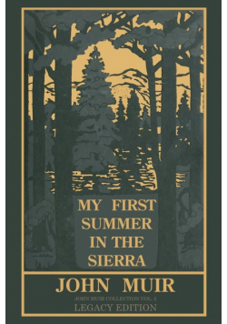 My First Summer In The Sierra (Legacy Edition)