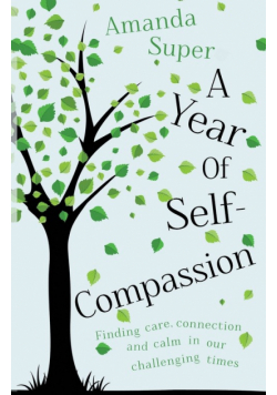 A Year of Self-Compassion