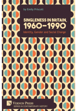 Singleness in Britain, 1960-1990