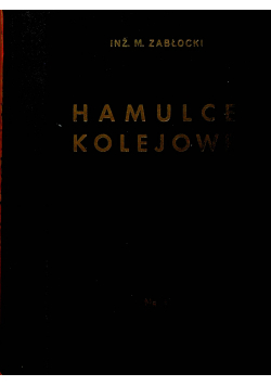 Hamulce Kolejowe 1935 r