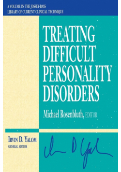 Treating Difficult Personality Disorders