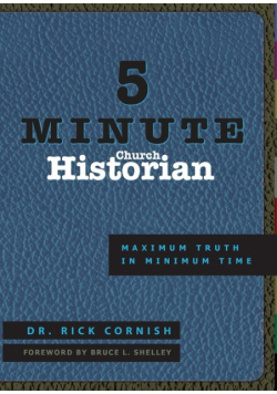 5 Minute Church Historian