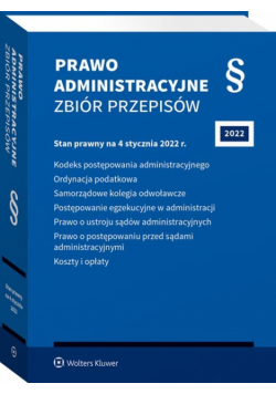 Prawo administracyjne Zbiór przepisów w.39/2022