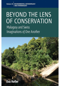Beyond the Lens of Conservation