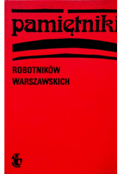 Pamiętniki robotników warszawskich