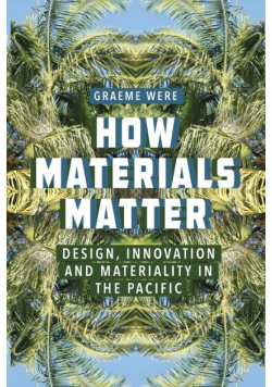 How Materials Matter