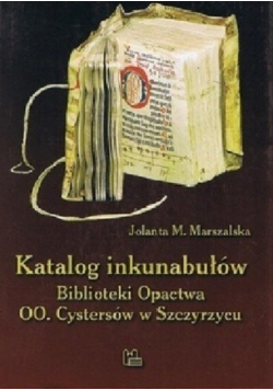 Katalog inkunabułów Biblioteki Opactwa OO