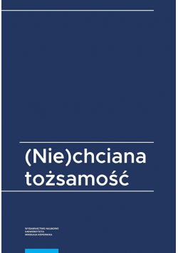 Niechciana tożsamość