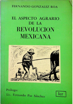El aspecto agario de la revolucion mexicana