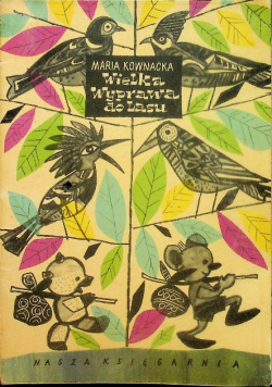 Wielka wyprawa do lasu