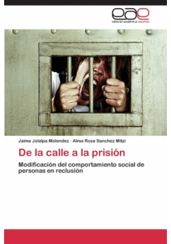de La Calle a la Prision