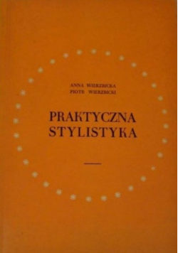 Praktyczna Stylistyka