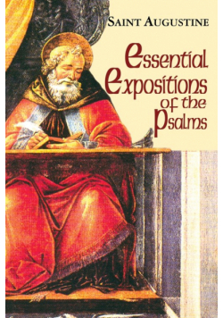 Essential Expositions of the Psalms