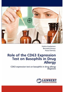 Role of the Cd63 Expression Test on Basophils in Drug Allergy