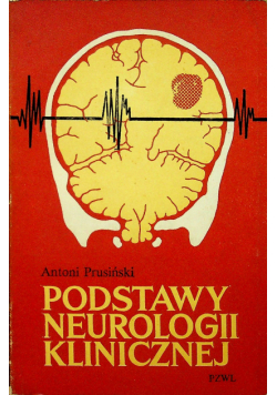 Podstawy neurologii klinicznej