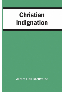 Christian Indignation